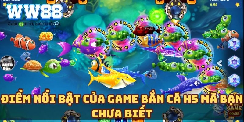 Điểm nổi bật của game bắn cá H5 mà bạn chưa biết